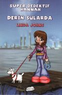 Süper Dedektif Hannah Derin Sularda                                                                                                                                                                                                                            