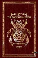 The Book Of Madness                                                                                                                                                                                                                                            