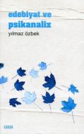 Edebiyat ve Psikanaliz                                                                                                                                                                                                                                         