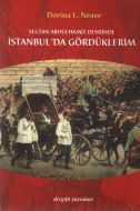 Sultan Abdülhamit Devrinde İstanbul’da Gördüklerim                                                                                                                                                                                                             