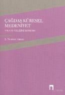 Çağdaş Küresel Medeniyet                                                                                                                                                                                                                                       