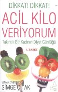 Dikkat! Dikkat! Acil Kilo Veriyorum                                                                                                                                                                                                                            