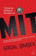 Türkiye’de İstihbarat Savaşları ve Mit                                                                                                                                                                                                                         
