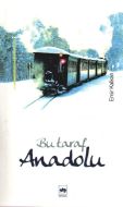 Bu Taraf Anadolu                                                                                                                                                                                                                                               