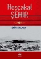 Hoşçakal Şehir                                                                                                                                                                                                                                                 