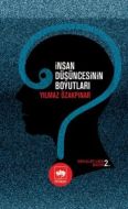 İnsan Düşüncesinin Boyutları                                                                                                                                                                                                                                   