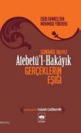 Atebetü’l Hakayık                                                                                                                                                                                                                                              