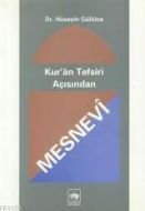 Kur’an Tefsiri Açısından Mesnevi                                                                                                                                                                                                                               