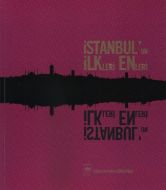 İstanbul’un İlkleri Enleri                                                                                                                                                                                                                                     