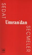 Sedat Umran’dan Seçmeler                                                                                                                                                                                                                                       