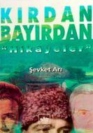 Kırdan Bayırdan “Hikayeler“                                                                                                                                                                                                                                    