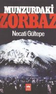 Munzurdaki Zorbaz                                                                                                                                                                                                                                              