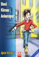 Beni Kimse Anlamıyor                                                                                                                                                                                                                                           