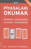 Piyasaları Okumak (Silkelenen Keriz Olmayın!)                                                                                                                                                                                                                  