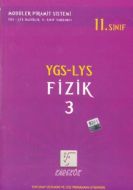 YGS Fizik 3  YGS LYS Hazırlık 11. Sınıf Yardımcı                                                                                                                                                                                                               