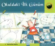 Okuldaki İlk Günüm                                                                                                                                                                                                                                             
