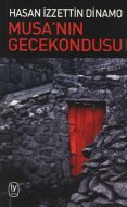 Musa’nın Gecekondusu                                                                                                                                                                                                                                           