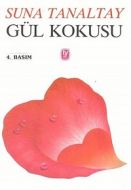Gül Kokusu                                                                                                                                                                                                                                                     