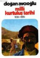 Milli Kurtuluş Tarihi 1838’den 1995’e 3. Kitap Dev                                                                                                                                                                                                             