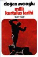 Milli Kurtuluş Tarihi 1838’den 1995’e 4. Kitap Dev                                                                                                                                                                                                             
