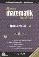 Öğreten Matematik Fasikülleri Problemler 2 Konu An                                                                                                                                                                                                             