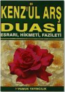 Kenz’ül Arş Duası Esrarı, Hikmeti, Fazileti (Büyü                                                                                                                                                                                                              