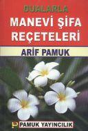 Dualarla Manevi Şifa Reçeteleri                                                                                                                                                                                                                                