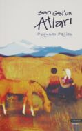 Sarı Göl’ün Atları                                                                                                                                                                                                                                             