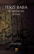Terzi Baba ve Erzincan                                                                                                                                                                                                                                         