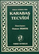 Pamuk Karabaş Tecvidi                                                                                                                                                                                                                                          