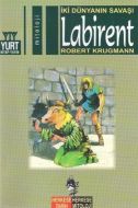 İki Dünyanın Savaşı  Labirent                                                                                                                                                                                                                                  