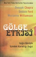 Gölge Etkisi                                                                                                                                                                                                                                                   