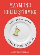 Maymunu Ehlileştirmek                                                                                                                                                                                                                                          