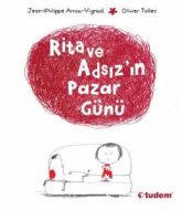Rita ve Adsız’ın Pazar Günü                                                                                                                                                                                                                                    