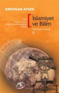 İslamiyet ve Bilim                                                                                                                                                                                                                                             
