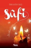 Sufi: Bir Aşk Yolcusu                                                                                                                                                                                                                                          