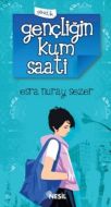 Gençliğin Kum Saati                                                                                                                                                                                                                                            