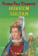 Hürrem Sultan                                                                                                                                                                                                                                                  