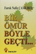 Bir Ömür Böyle Geçti                                                                                                                                                                                                                                           