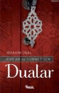 Kur’an ve Sünnet’ten Dualar                                                                                                                                                                                                                                    