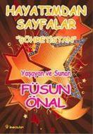 Şöhretistan Hayatımdan Sayfalar                                                                                                                                                                                                                                