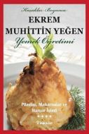 Yemek Öğretimi - Pilavlar, Makarnalar ve Hamur İşl                                                                                                                                                                                                             