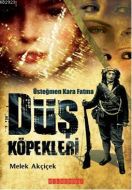 Düş Köpekleri                                                                                                                                                                                                                                                  