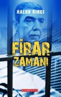 Firar Zamanı                                                                                                                                                                                                                                                   