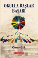 Okulla Başlar Başarı                                                                                                                                                                                                                                           