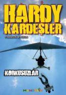 Hardy Kardeşler 3 - Korkusuzlar                                                                                                                                                                                                                                