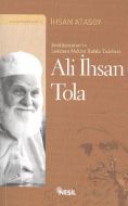 Bediüzzaman’ın Lokman Hekim Ruhlu Talebesi: Ali İh                                                                                                                                                                                                             