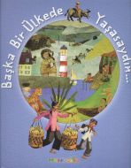 Başka Bir Ülkede Yaşasaydın                                                                                                                                                                                                                                    