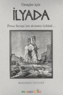İlyada (Gençler İçin)                                                                                                                                                                                                                                          