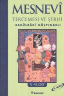 Mesnevi Tercemesi ve Şerhi Cilt: 5-6                                                                                                                                                                                                                           